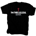 Illegal Christian T-Shirt by Gardenfire